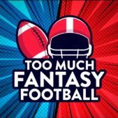 Too Much Fantasy Football