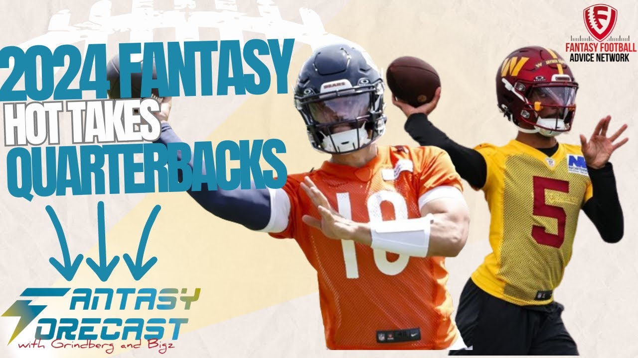 2024 QB Hot Takes: Avoid These Trap Picks!