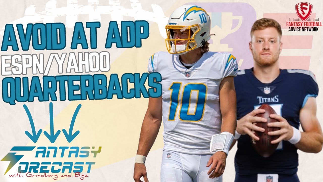 Avoid These Overdrafted QBs: Herbert & Rodgers!