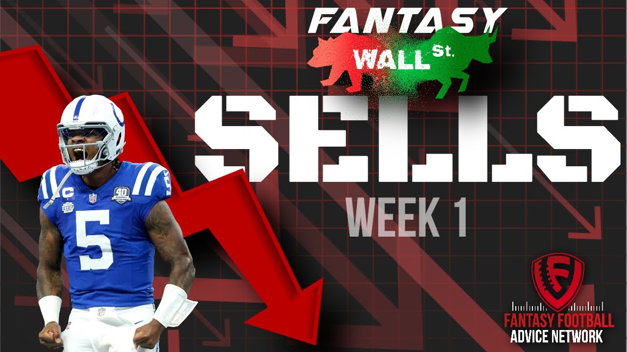 Don’t Miss This Opportunity: Week 2 Fantasy Sells!