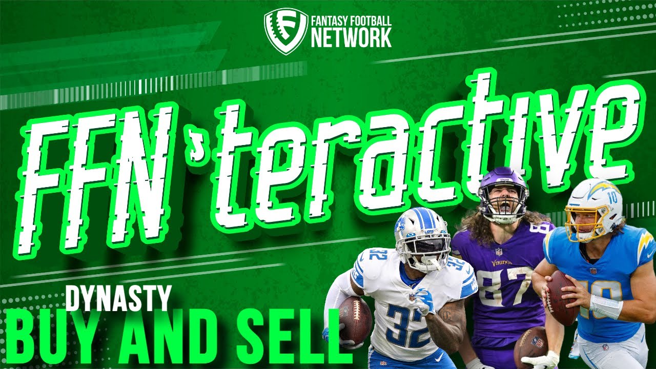 Dynasty Fantasy Football Buy and Sell – FFN’teractive