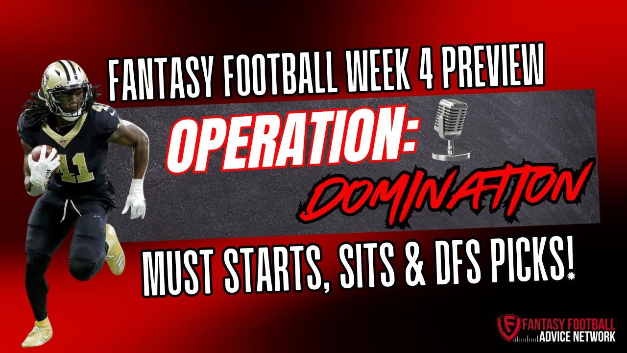 Fantasy Football Week 4 Preview | Must Starts, Sits & DFS Picks!