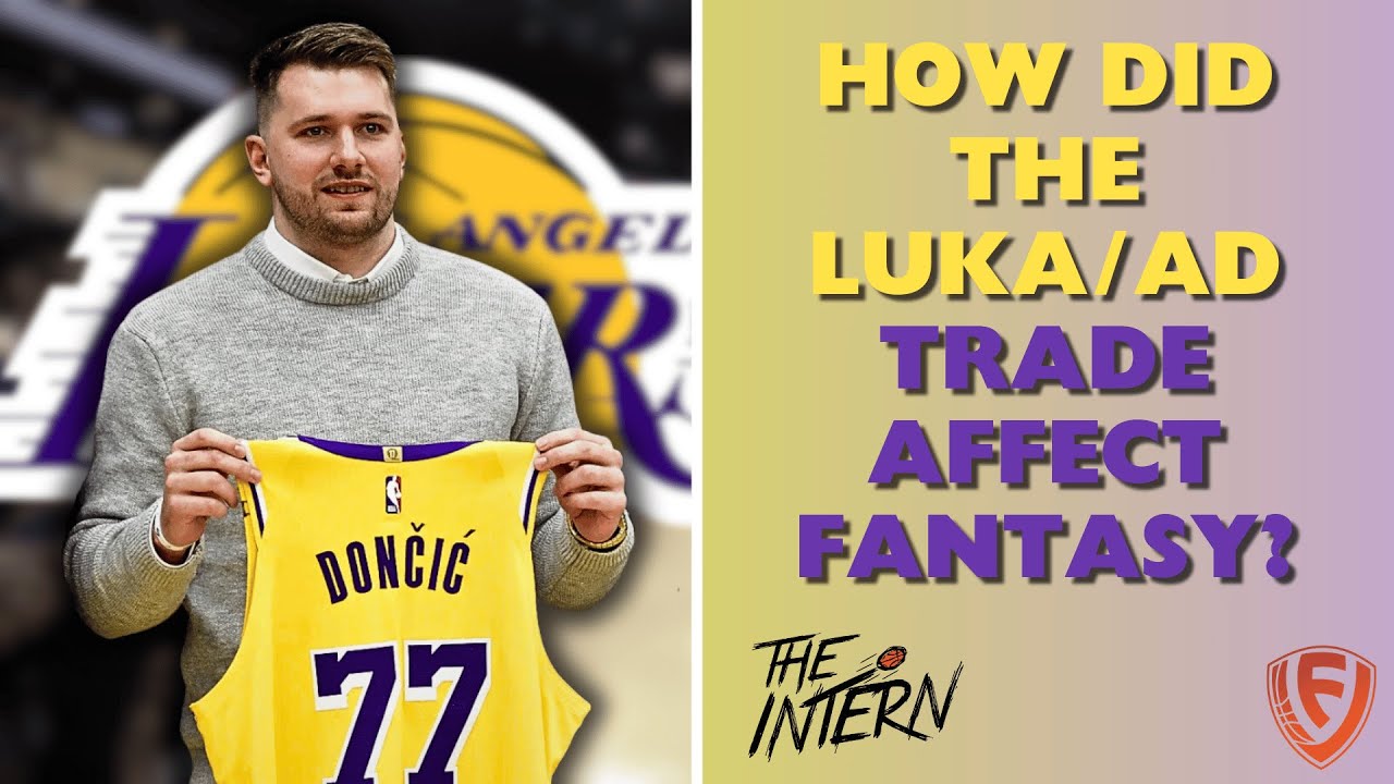 How Did The INSANE Luka Doncic Trade Affect Fantasy?