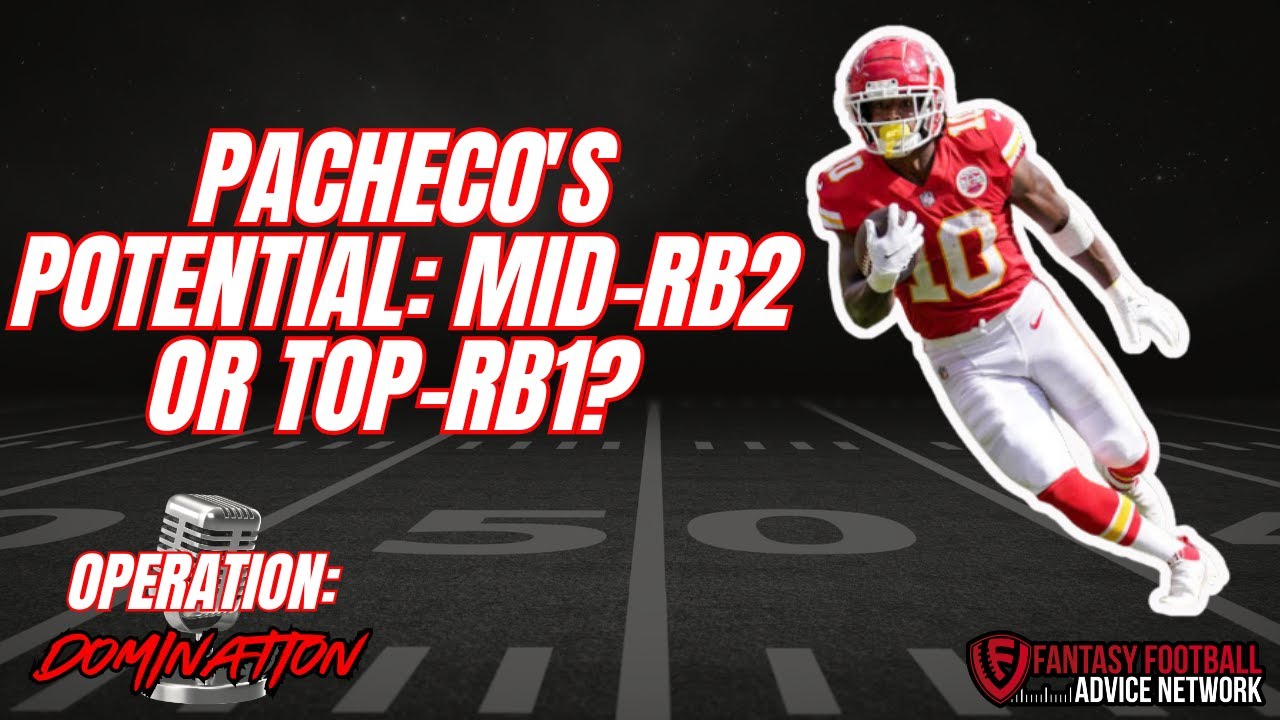 Pacheco’s Potential: Mid-RB2 or Top-RB1?