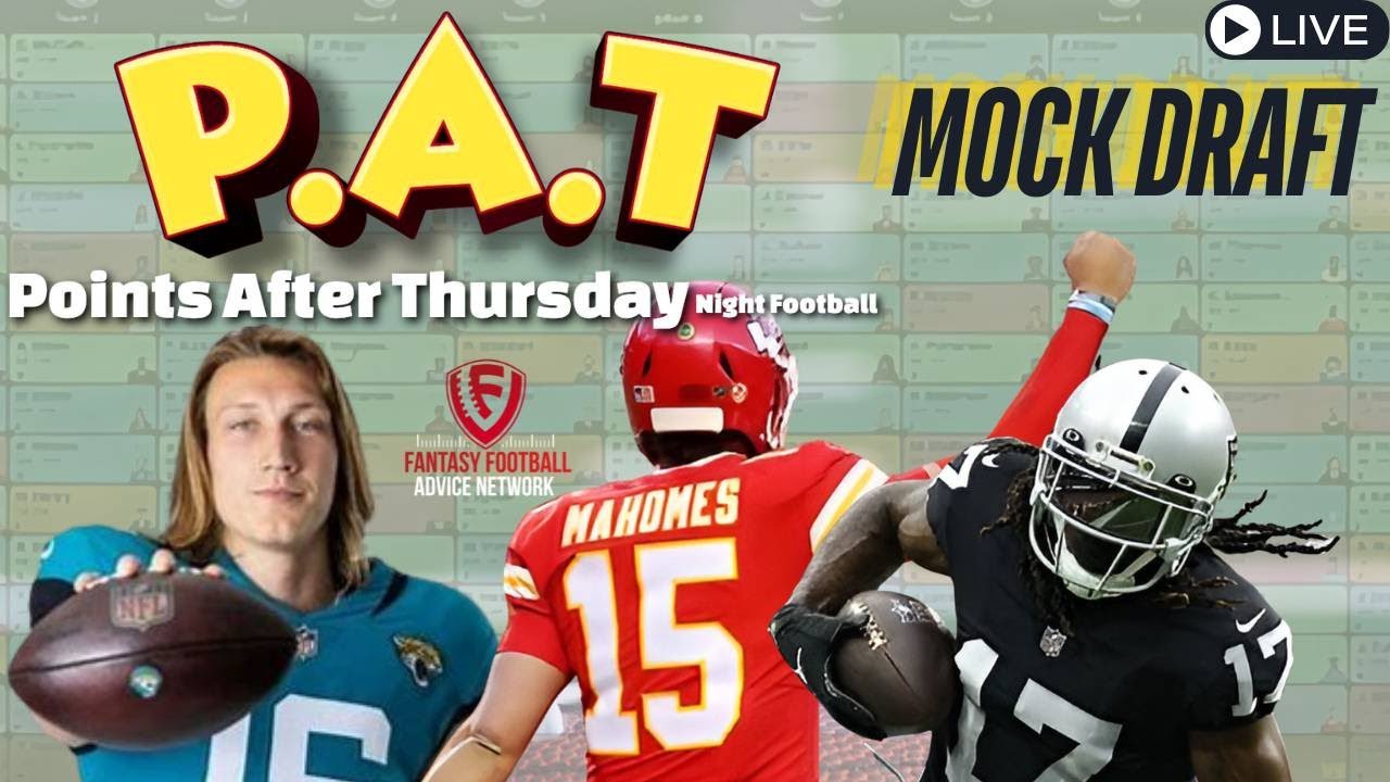 Points After Thursday (PAT): Live Mock Draft & Super Bowl Predictions |The Fantasy Forecast