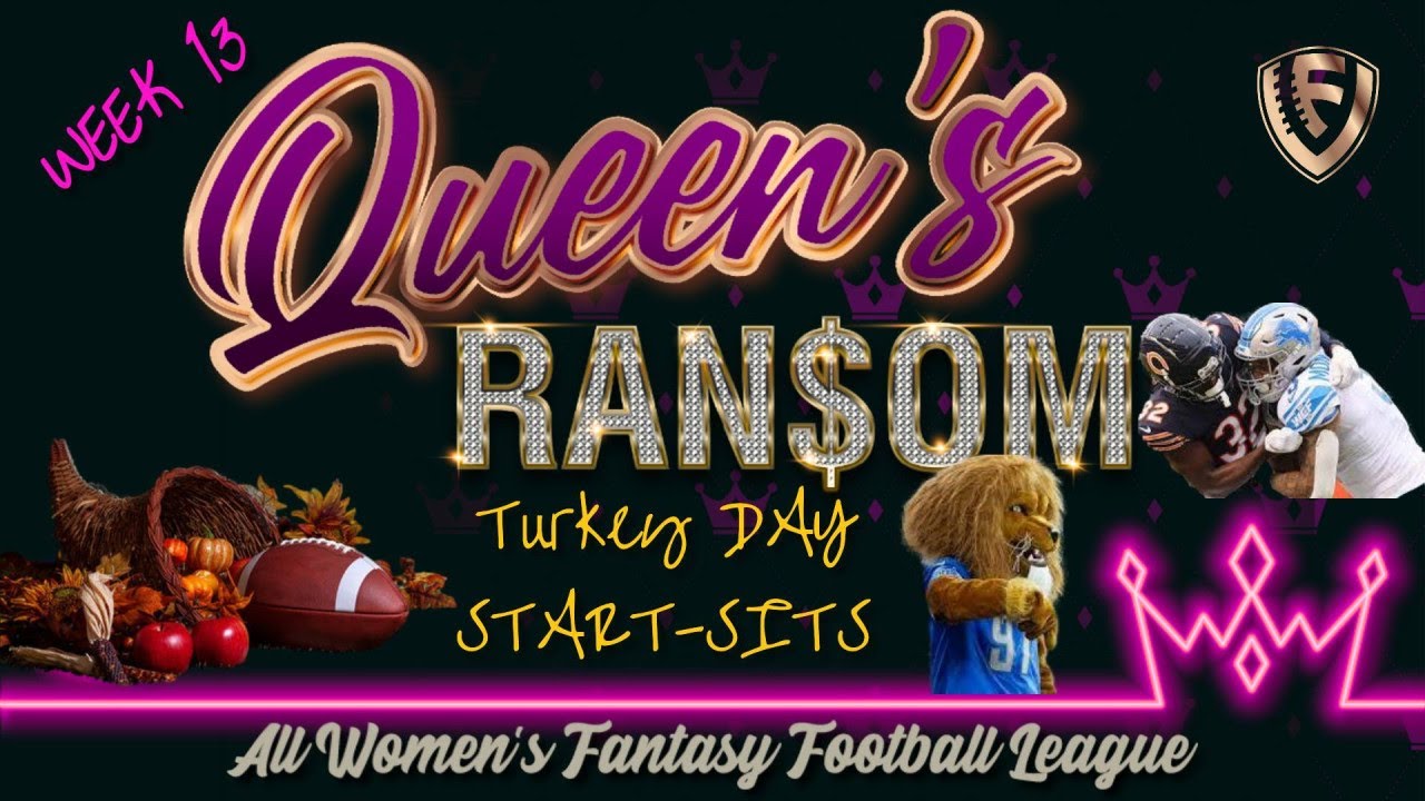 START these players on TURKEY DAY! Week 13 Queens LIVE🔥