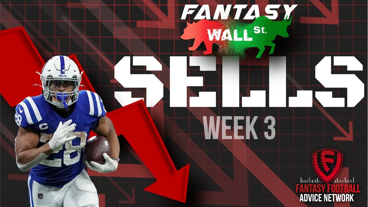 Sell Jonathan Taylor NOW! Red Flags Galore 🚨Week 3 Fantasy Sells