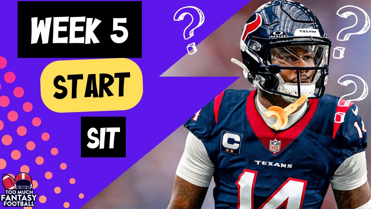 Start/Sit Week 5: Must-Know Decisions for Fantasy Wins!