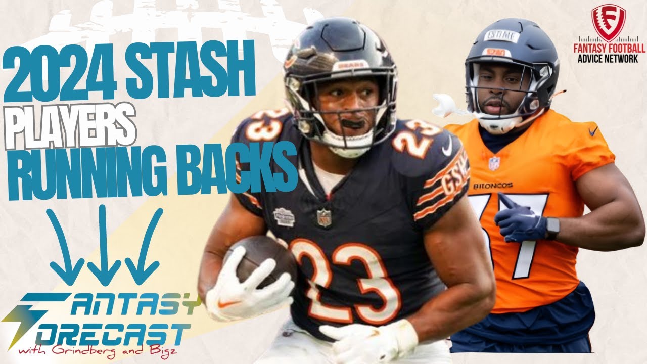 Top 5 Stash RBs You Need in 2024! 💥