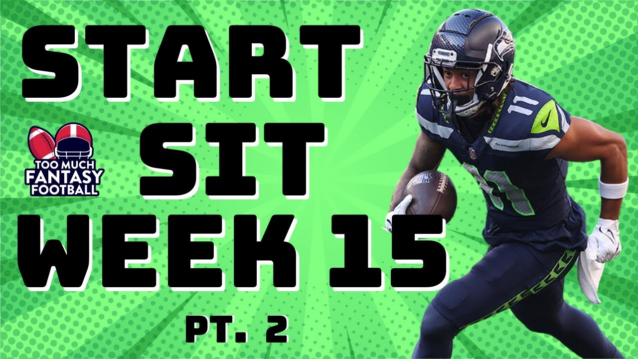 URGENT: Week 15 Must-Start Players You’re Overlooking! 🏆