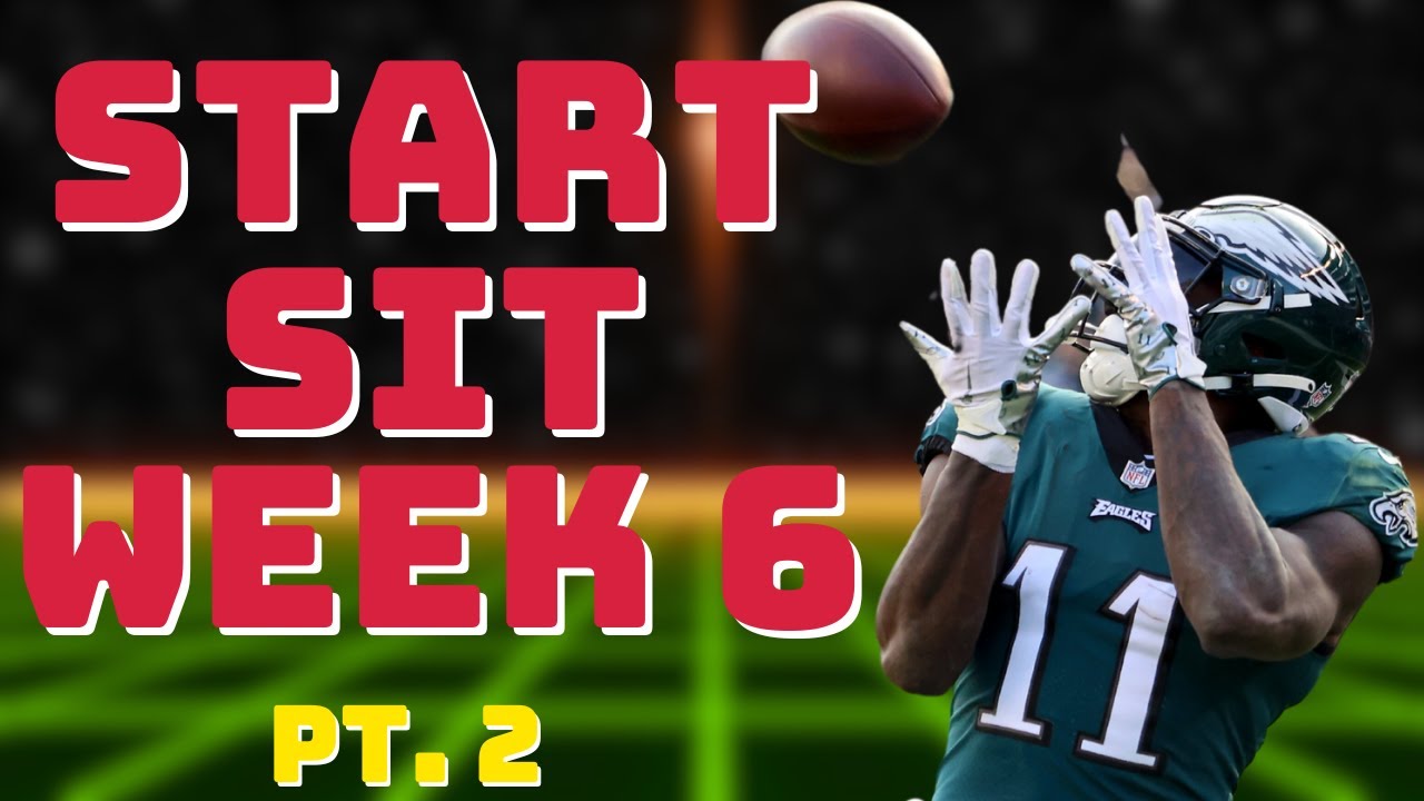 Week 6 Start/Sit pt. 2 | Too Much Fantasy Football